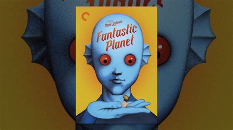 Fantastic Planet